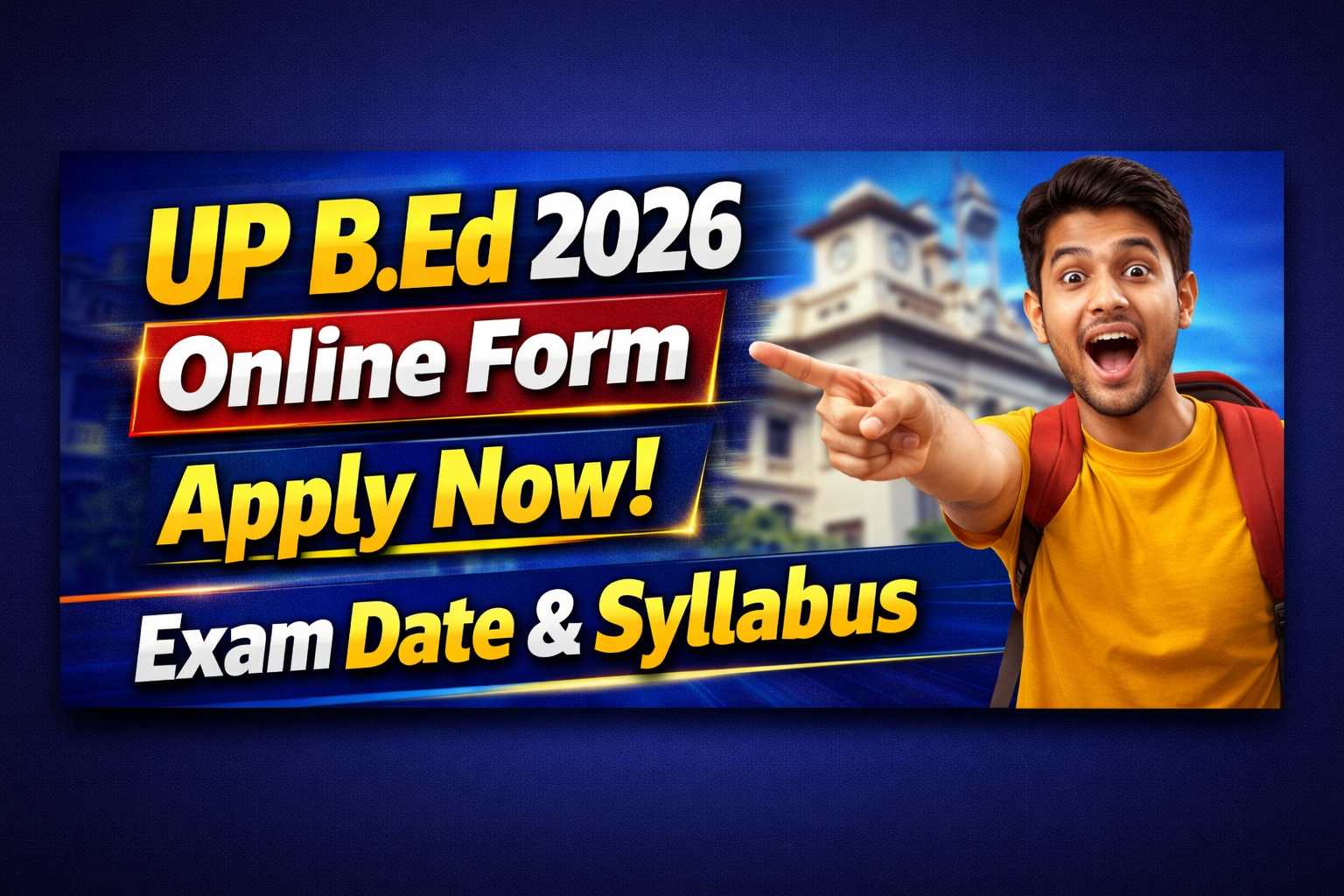UP B.Ed Joint Entrance Exam 2026 Online Form